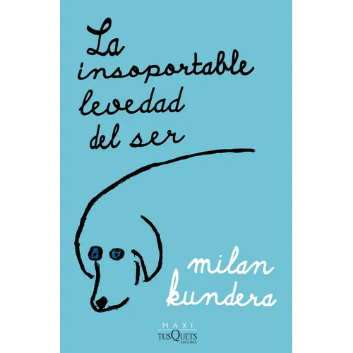 La Insoportable Levedad del Ser / The Unbearable Lightness of Being - Paperback