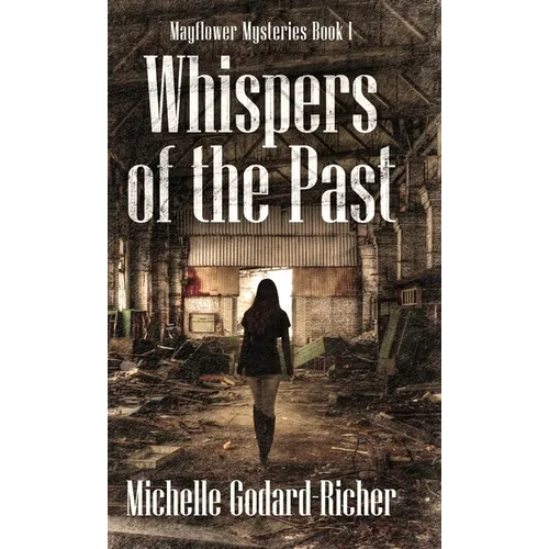Whispers of the Past - Hardcover
