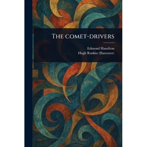 The Comet-drivers - Paperback