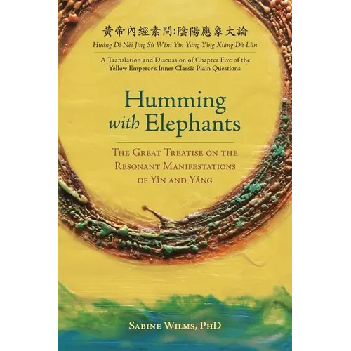 Humming with Elephants: A Translation and Discussion of the 
