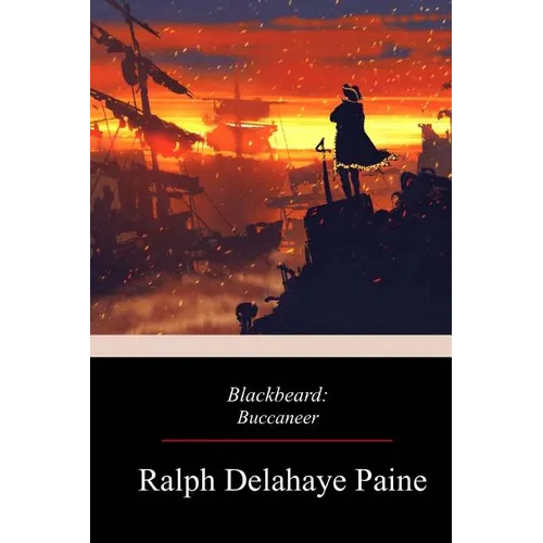 Blackbeard: Buccaneer - Paperback