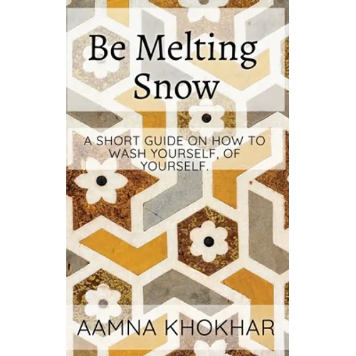 Be Melting Snow - Paperback