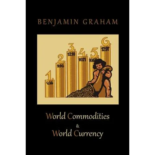World Commodities & World Currency - Paperback