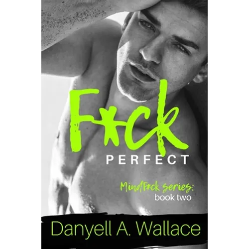 F*ck Perfect - Paperback