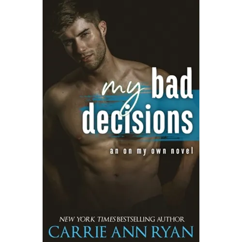 My Bad Decisions - Paperback