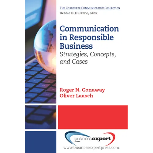 Communication in Responsible Business: Strategies, Concepts, and Cases - Paperback