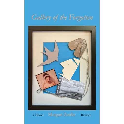 Gallery of the Forgotten - Hardcover