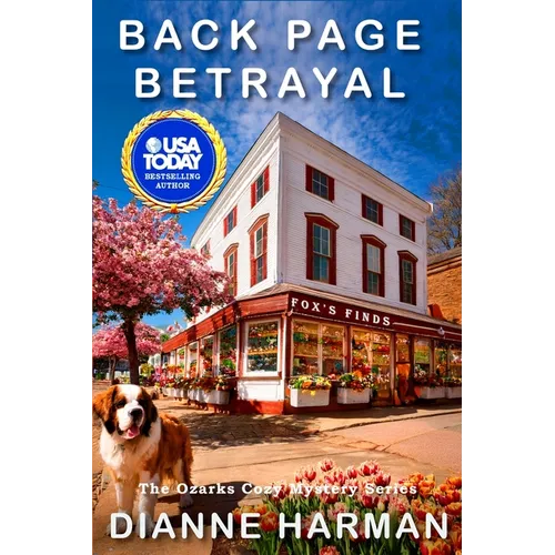 Back Page Betrayal: The Ozarks Cozy Mystery Series - Paperback