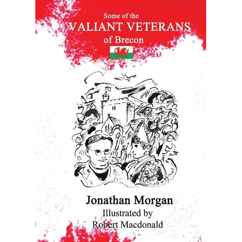 Some of the Valiant Veterans of Brecon - Paperback