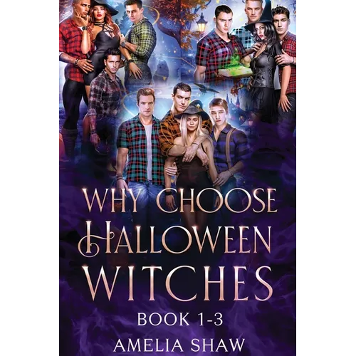 Whychoose Halloween Witches: Reverse Harem paranormal romance trilogy - Paperback