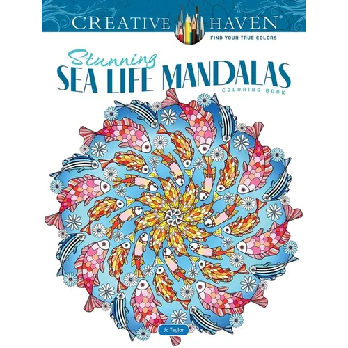 Creative Haven Stunning Sea Life Mandalas Coloring Book - Paperback