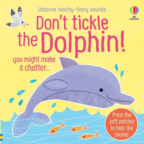 Don't Tickle the Dolphin! - Board Book