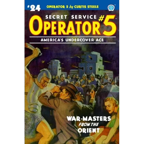 Operator 5 #24: War-Masters from the Orient - Paperback