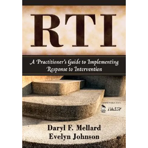 Rti: A Practitioner′s Guide to Implementing Response to Intervention - Paperback
