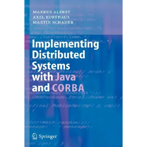 Implementing Distributed Systems with Java and CORBA - Hardcover