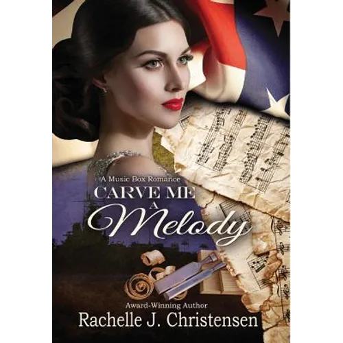 Carve Me a Melody - Hardcover