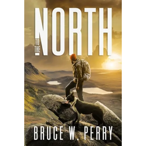 To the North - Paperback