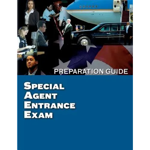 Special Agent Entrance Exam Preparation Guide - Paperback