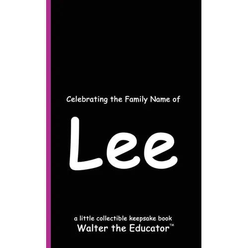 Celebrating the Family Name of Lee - Paperback