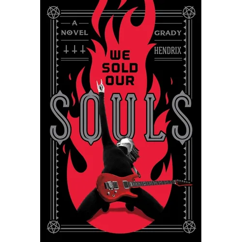 We Sold Our Souls - Hardcover