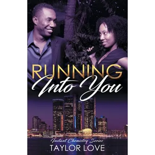 Running Into You: Instant Chemistry Series - Paperback