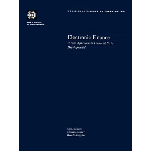 Electronic Finance: A New Approach to Financial Sector Development? - Paperback