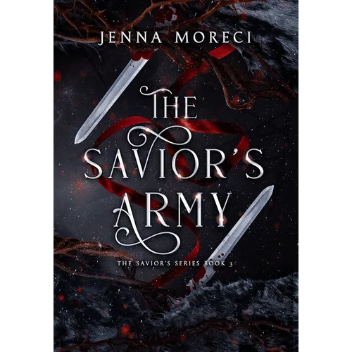 The Savior's Army: A dark fantasy romance - Hardcover