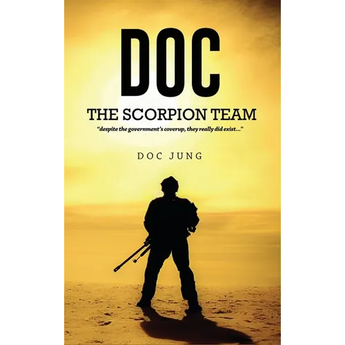 Doc: The Scorpion Team - Hardcover