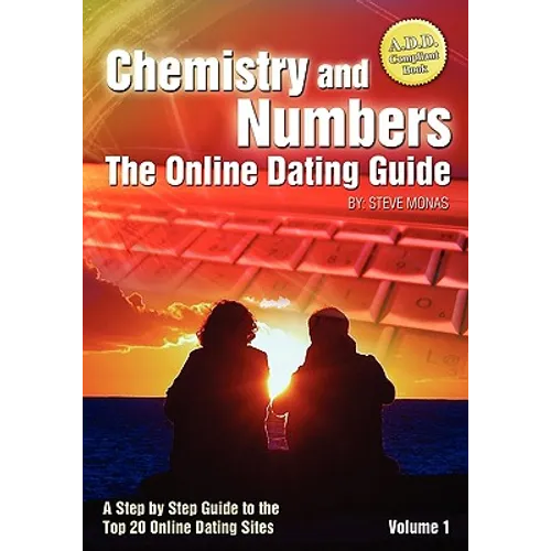 Chemistry and Numbers: The Online Dating Guide - Paperback