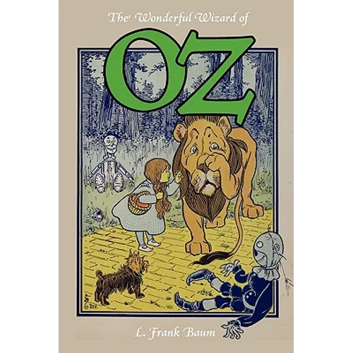 The Wonderful Wizard of Oz - Paperback