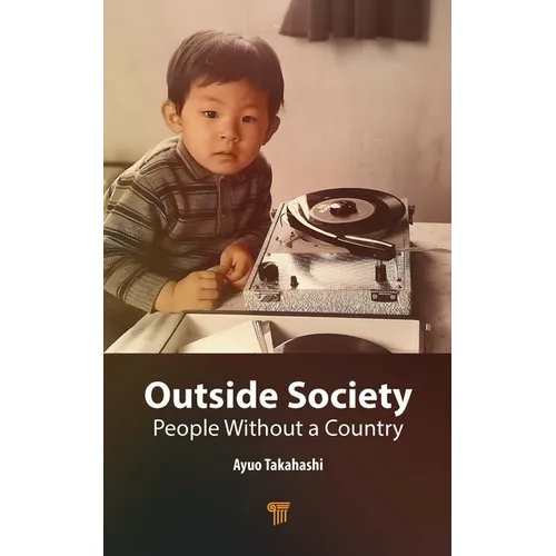 Outside Society: People Without a Country - Hardcover
