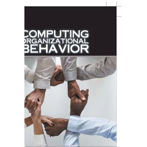 Computing Organizational Behavior - Paperback