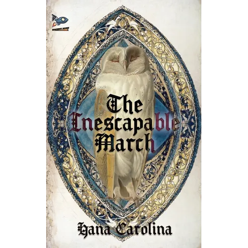 The Inescapable March - Paperback