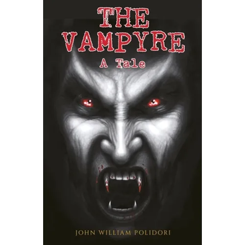 The Vampyre - Paperback
