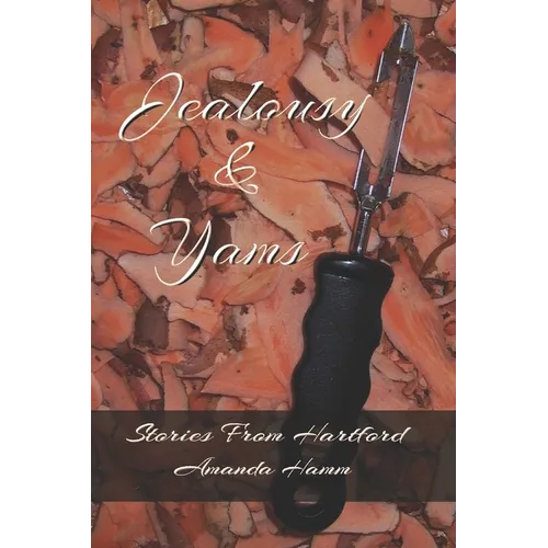 Jealousy & Yams - Paperback