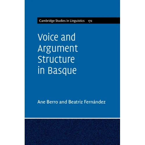 Voice and Argument Structure in Basque - Hardcover