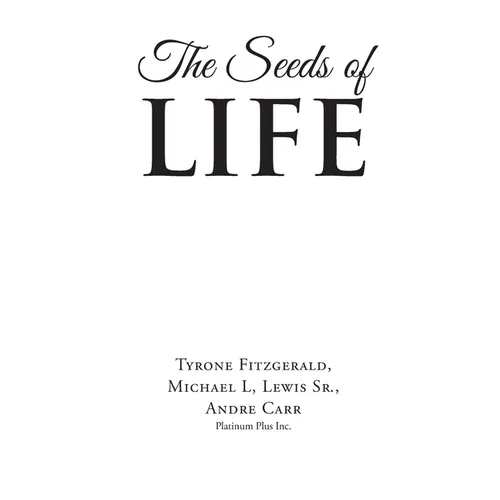 The Seeds of Life - Hardcover