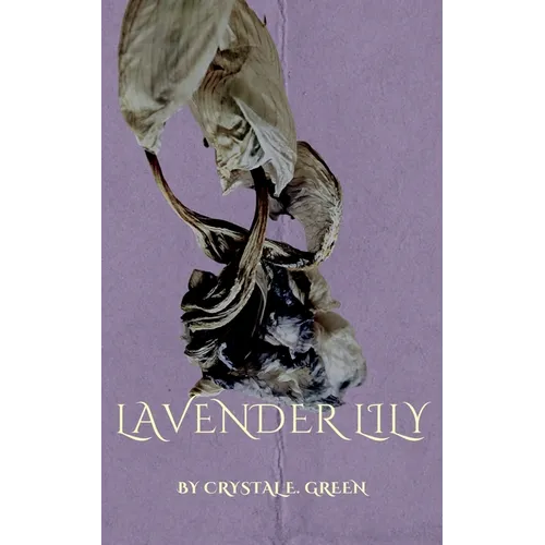 Lavender Lily - Paperback