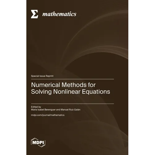 Numerical Methods for Solving Nonlinear Equations - Hardcover