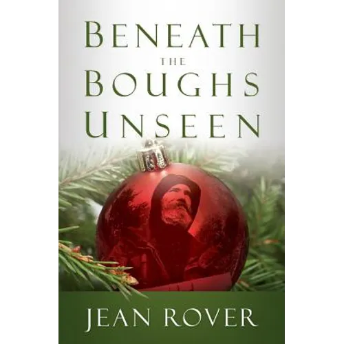 Beneath The Boughs Unseen - Paperback