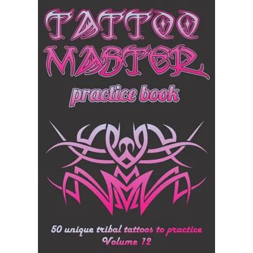 Tattoo Master practice book - 50 unique tribal tattoos to practice: 7