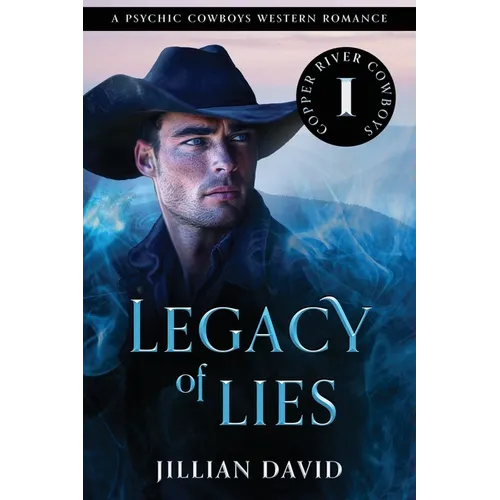 Legacy of Lies: A Psychic Cowboys Western Romance - Paperback