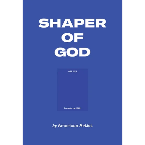 American Artist: Shaper of God - Paperback