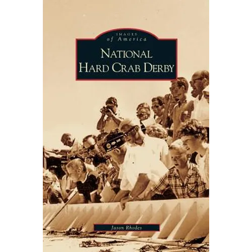 National Hard Crab Derby - Hardcover