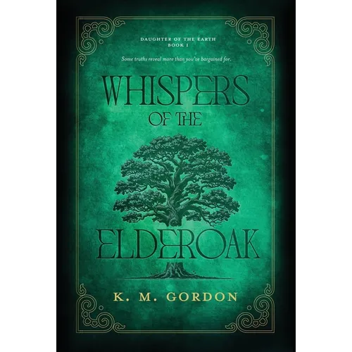 Whispers of the Elderoak - Hardcover