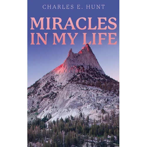 Miracles In My Life - Paperback