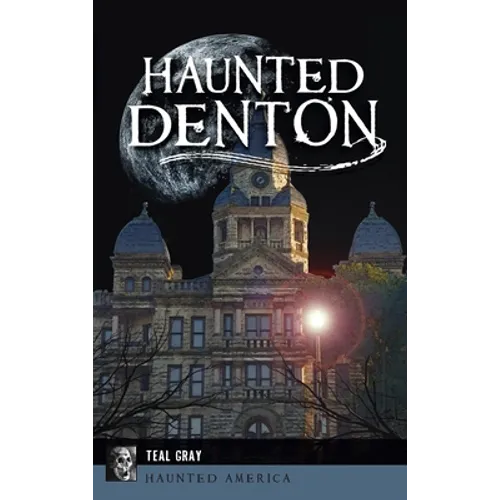 Haunted Denton