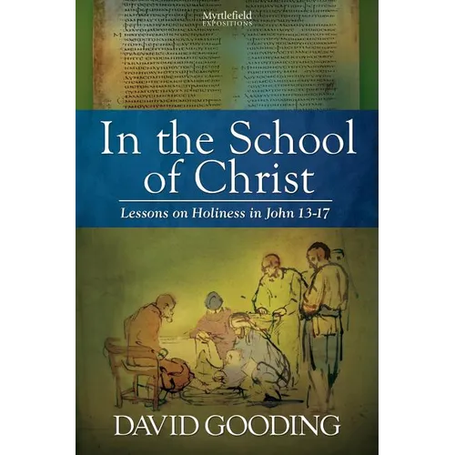 In the School of Christ - Paperback
