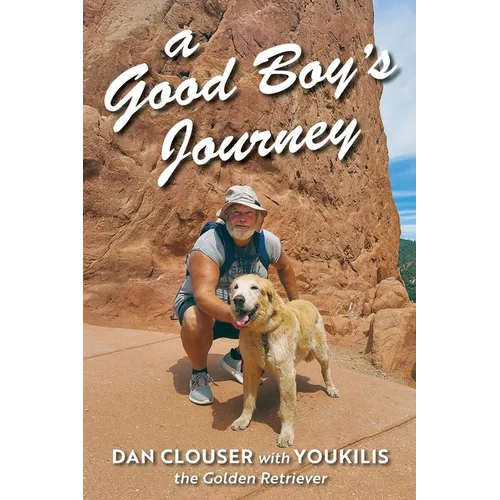 A Good Boy's Journey - Paperback
