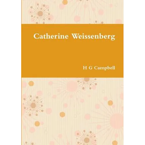 Catherine Weissenberg - Paperback